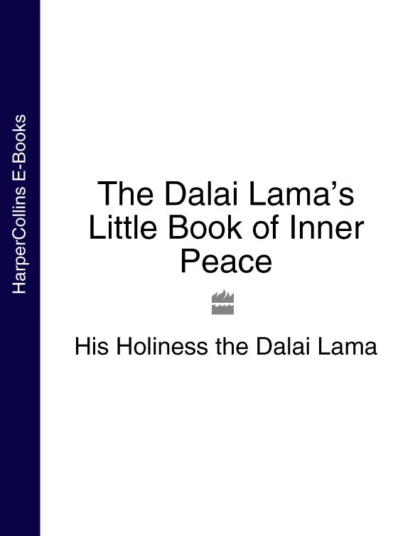 Обложка книги The Dalai Lama’s Little Book of Inner Peace, Далай-лама XIV