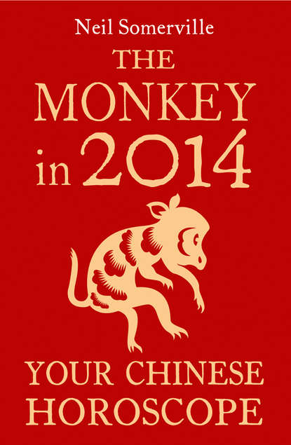 Neil Somerville — The Monkey in 2014: Your Chinese Horoscope