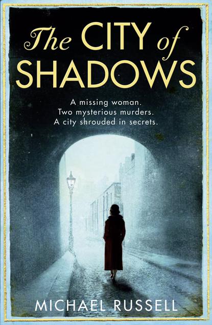 Michael  Russell - The City of Shadows