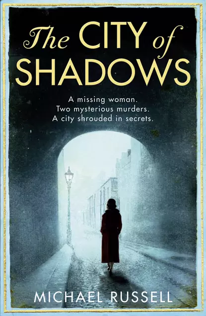 Обложка книги The City of Shadows, Michael  Russell