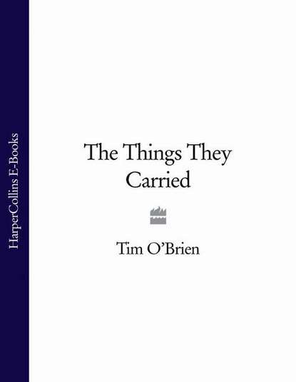 Tim O’Brien - The Things They Carried