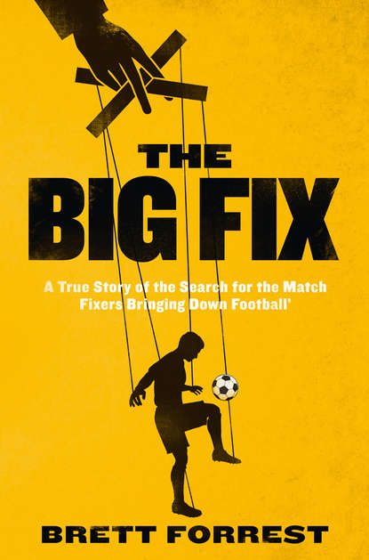 Brett Forrest - The Big Fix