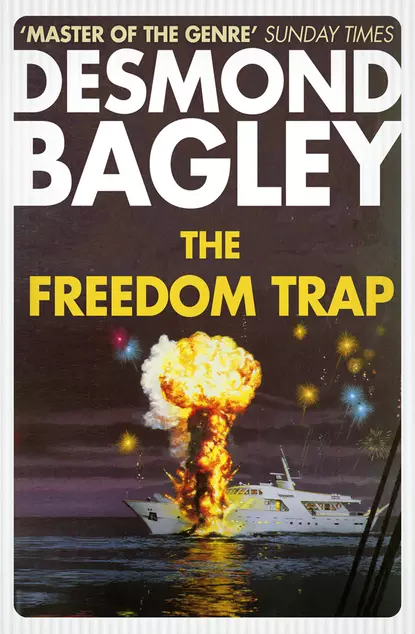 Обложка книги The Freedom Trap, Desmond Bagley