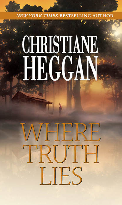 Where Truth Lies (Christiane Heggan). 