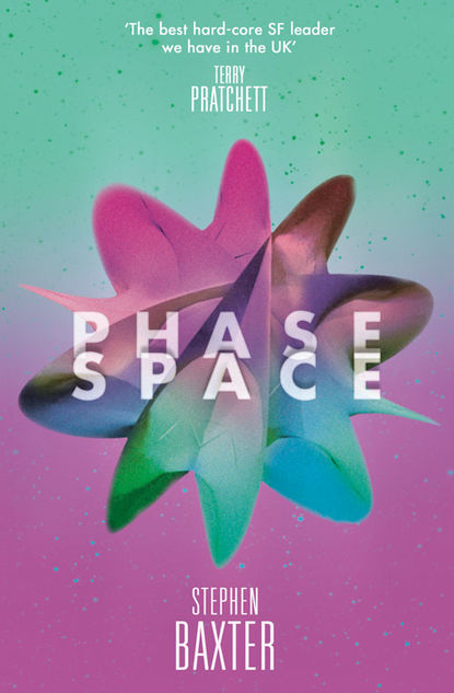 Stephen Baxter — Phase Space