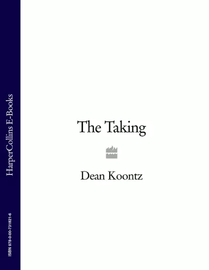 Обложка книги The Taking, Dean Koontz