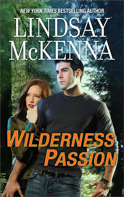 Lindsay McKenna - Wilderness Passion