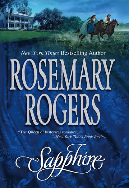 Rosemary  Rogers - Sapphire