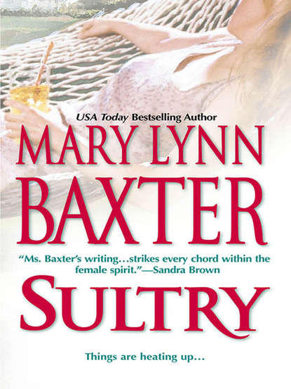 Mary Baxter Lynn - Sultry