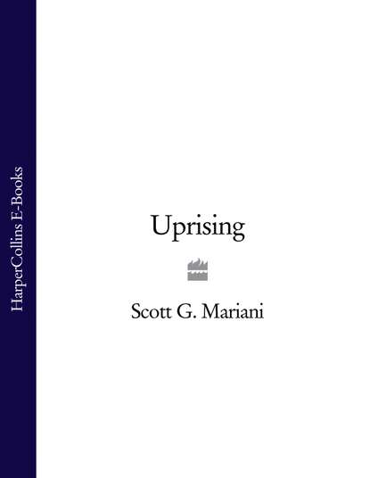 Uprising (Scott G. Mariani). 