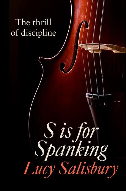 Lucy Salisbury - S is for Spanking