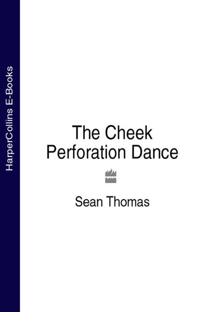 The Cheek Perforation Dance