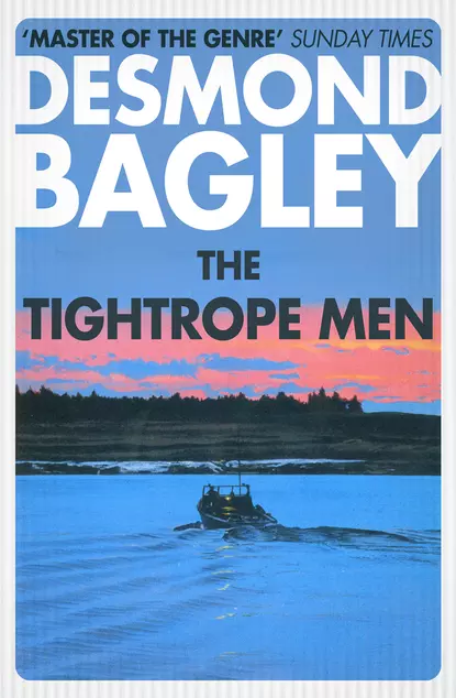 Обложка книги The Tightrope Men, Desmond Bagley