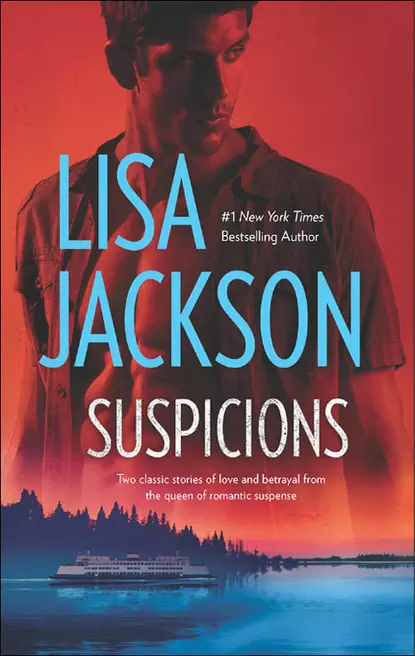 Обложка книги Suspicions: A Twist Of Fate / Tears Of Pride, Lisa  Jackson