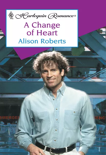 Обложка книги A Change Of Heart, Alison Roberts