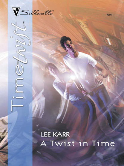 A Twist In Time (Lee  Karr). 