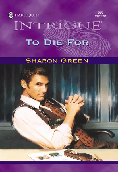 Обложка книги To Die For, Sharon  Green