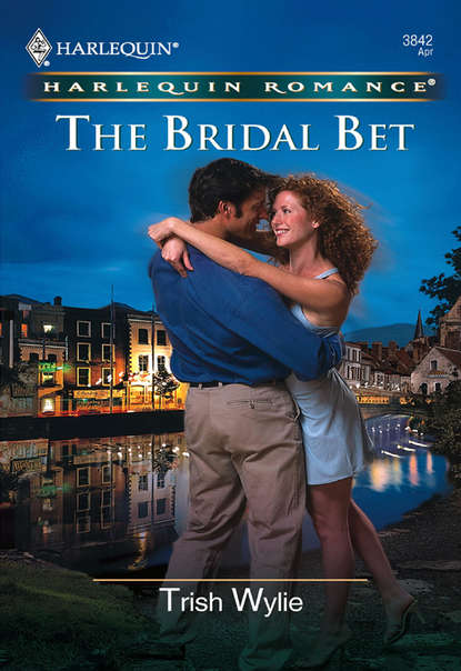 Trish Wylie — The Bridal Bet