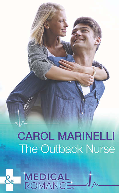 Carol Marinelli — The Outback Nurse