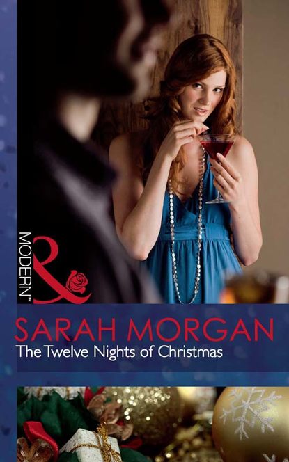 Sarah Morgan — The Twelve Nights of Christmas
