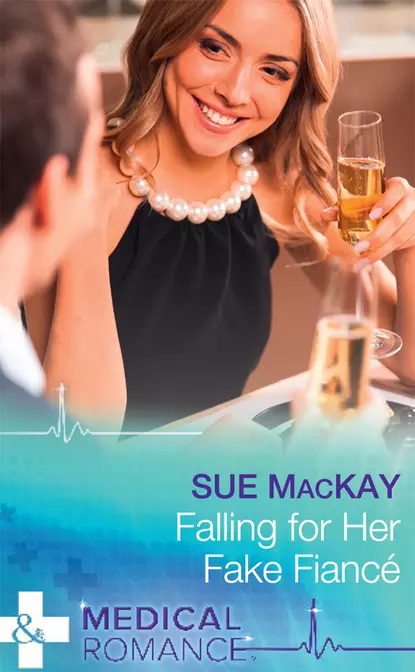 Обложка книги Falling For Her Fake Fiancé, Sue MacKay