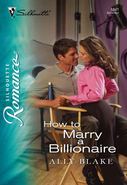 Элли Блейк — How To Marry A Billionaire
