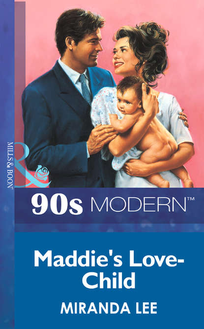 Miranda Lee — Maddie's Love-Child