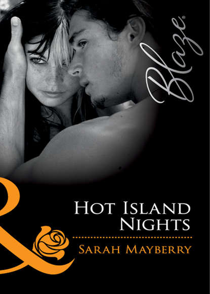 Sarah Mayberry — Hot Island Nights