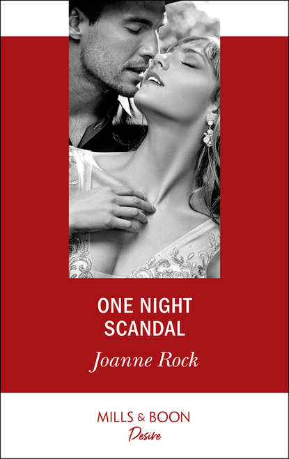 Джоанна Рок - One Night Scandal