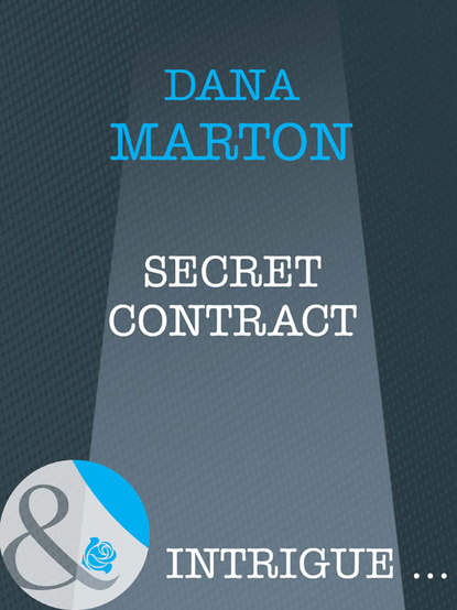 Dana Marton - Secret Contract