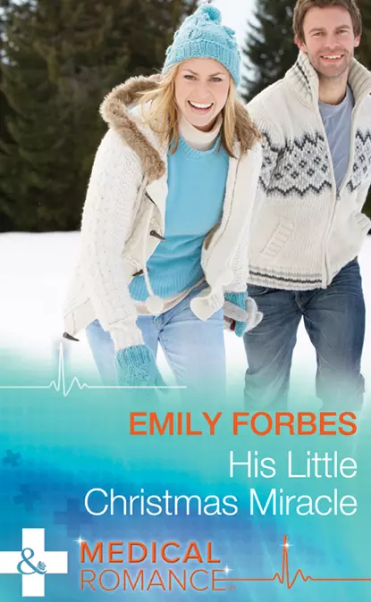 Обложка книги His Little Christmas Miracle, Emily  Forbes