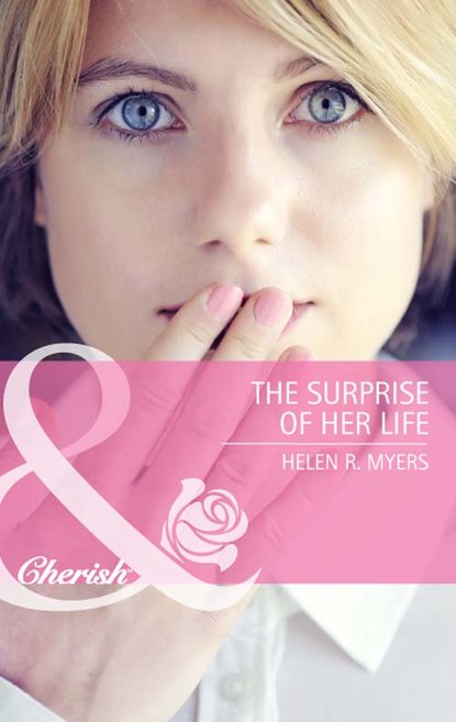 Helen Myers R. - The Surprise of Her Life