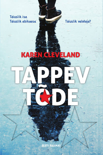 Karen Cleveland - Tappev tõde