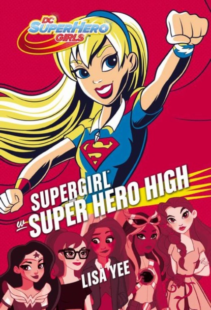 

Supergirl w Super Hero High