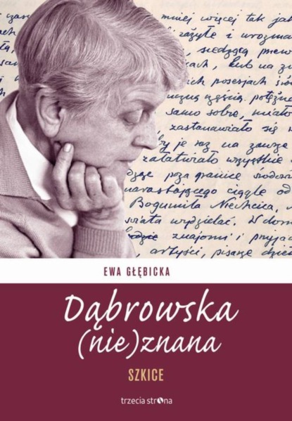 

Dąbrowska (nie)znana
