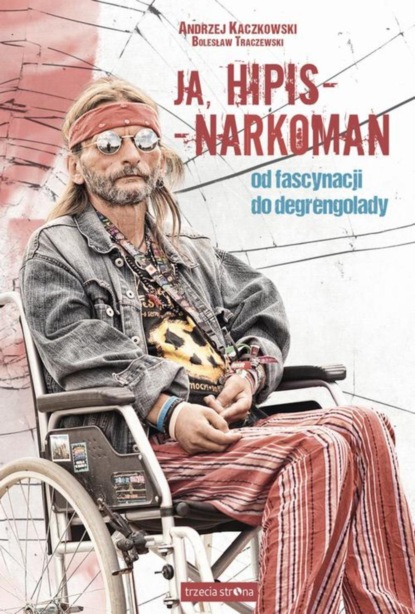 

Ja, hipis - narkoman