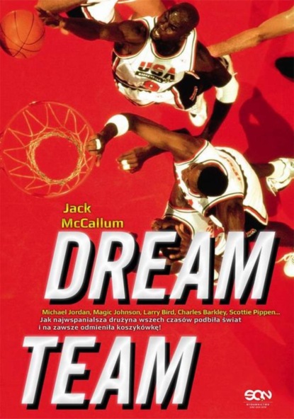 Jack X. Mccallum - Dream Team