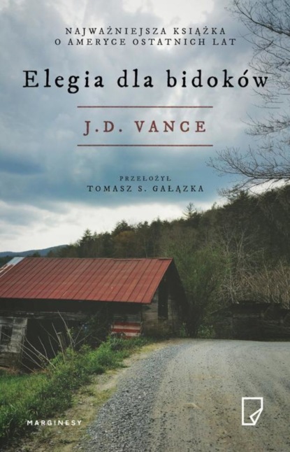 J.D. Vance - Elegia dla bidoków