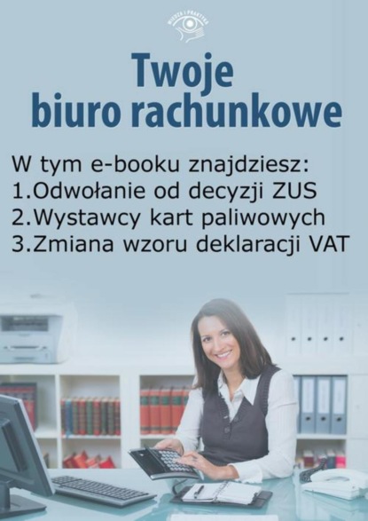 

Twoje Biuro Rachunkowe, wydanie czerwiec 2015 r.