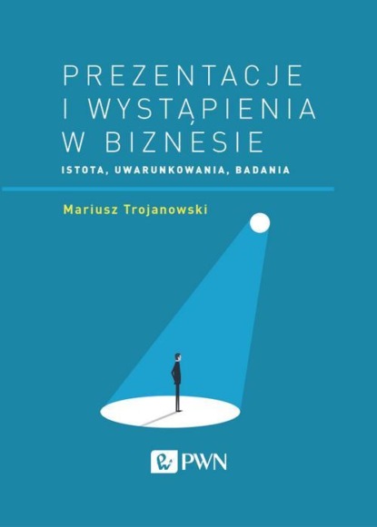 Mariusz Trojanowski - Prezentacje i wystąpienia w biznesie