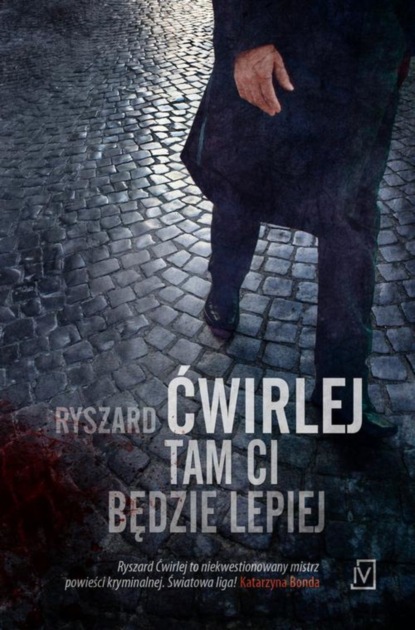 

Tam ci będzie lepiej