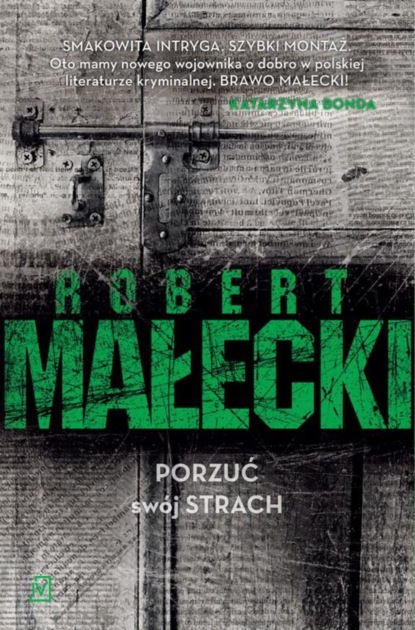 

Porzuć swój strach