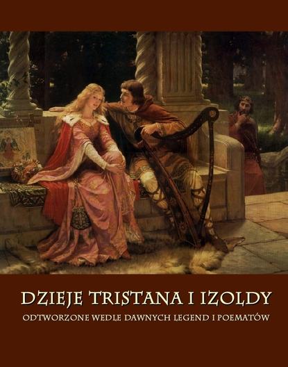 Joseph Bedier — Dzieje Tristana i Izoldy