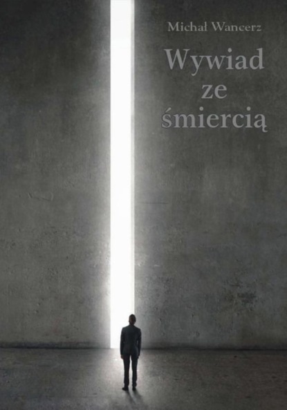 

Wywiad ze śmiercią