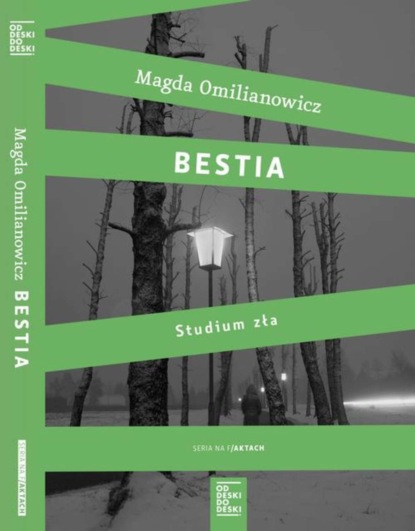 

Bestia. Studium zła