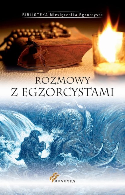 praca zbiorowa - Rozmowy z egzorcystami