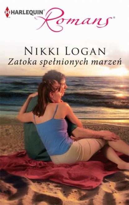 Nikki Logan - Zatoka spełnionych marzeń