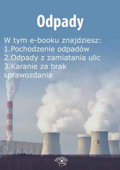 

Odpady, wydanie styczeń 2016 r.