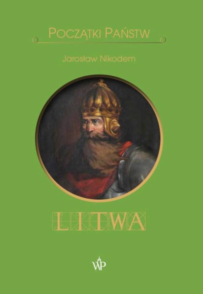 

Początki państw. Litwa