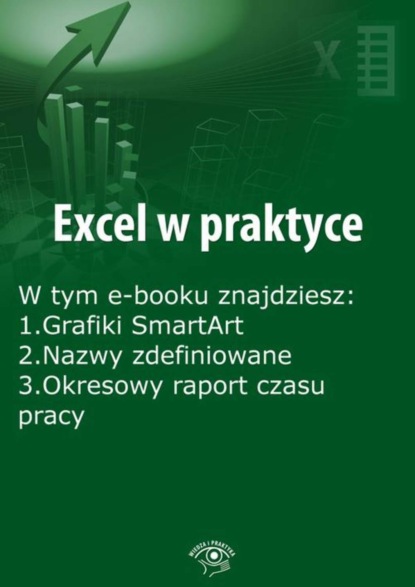 

Excel w praktyce, wydanie marzec 2015 r.